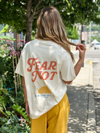 Fear Not Tee: Ivory / L
