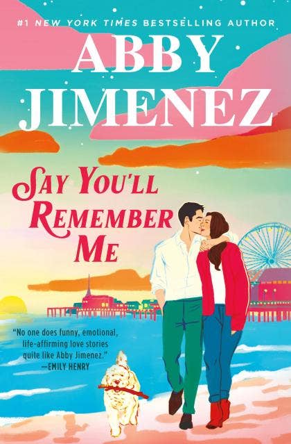 Say You’ll Remember Me: Trade Paperback